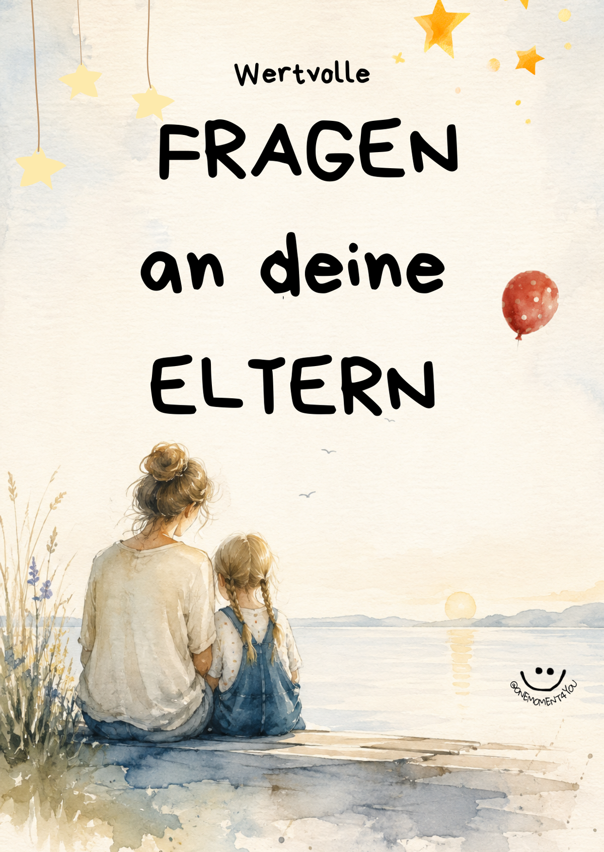 Fragen an deine Eltern...15 digitale Karten